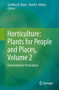 Horticulture: Plants for People and Places, Volume 2