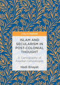 Islam and Secularism in Post-Colonial Thought