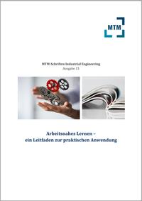 Arbeitsnahes Lernen – ein Leitfaden zur praktischen Anwendung