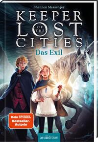 Keeper of the Lost Cities – Das Exil (Keeper of the Lost Cities 2)