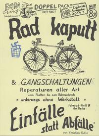 Rad kaputt & Gangschaltungen