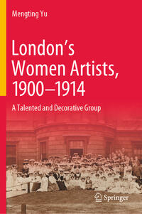 London’s Women Artists, 1900-1914