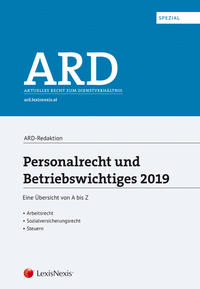 Personalrecht und Betriebswichtiges 2019