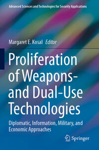 Proliferation of Weapons- and Dual-Use Technologies