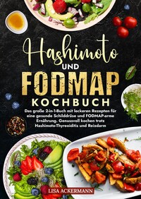 Hashimoto und Fodmap Kochbuch