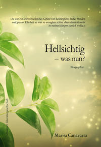 Hellsichtig – was nun?