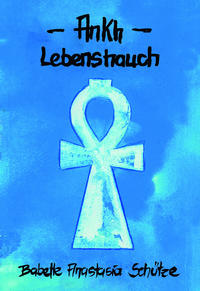 Ankh - Lebenshauch