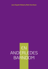 En Anderledes Barndom