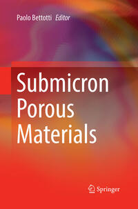 Submicron Porous Materials