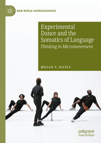 Experimental Dance and the Somatics of Language