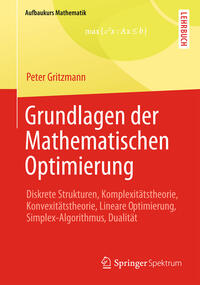 Grundlagen der Mathematischen Optimierung