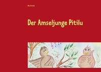 Der Amseljunge Pitilu