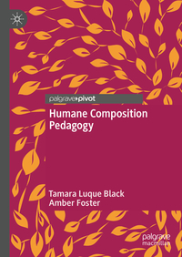 Humane Composition Pedagogy