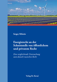 Energierecht an der Schnittstelle von öffentlichem und privatem Recht