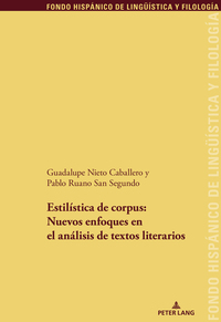 Estilística de corpus: nuevos enfoques en el análisis de textos literario