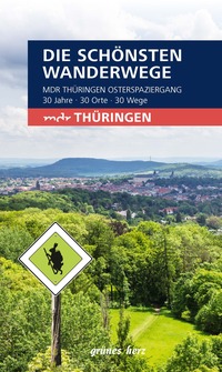 Wanderführer "MDR Thüringen Osterspaziergang"