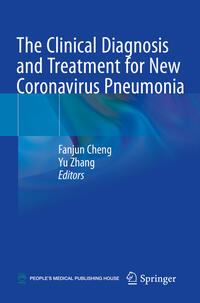 The Clinical Diagnosis and Treatment for New Coronavirus Pneumonia