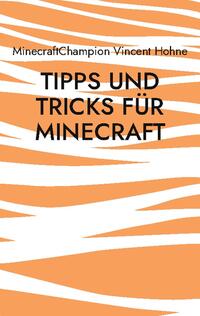 Tipps und Tricks für Minecraft