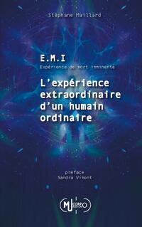 E.M.I. Expérience de Mort Imminente