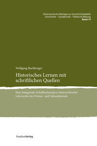 Historisches Lernen mit schriftlichen Quellen