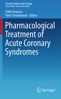 Pharmacological Treatment of Acute Coronary Syndromes