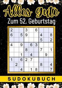 52 Geburtstag Geschenk | Alles Gute zum 52. Geburtstag - Sudoku