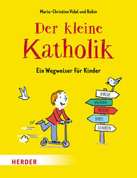 Der kleine Katholik