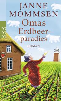 Omas Erdbeerparadies