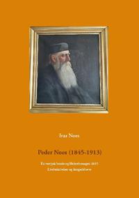 Peder Noes (1845-1913)