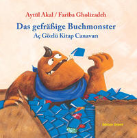 Das gefräßige Buchmonster (Türkisch-Deutsch)