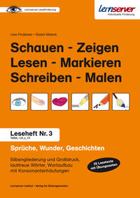 Leseheft 3: Schauen - Zeigen - Lesen - Markieren - Schreiben - Malen