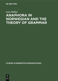 Anaphora in Norwegian and the Theory of Grammar