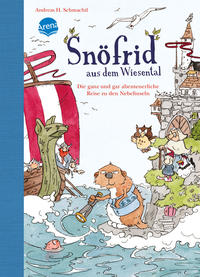 Snöfrid aus dem Wiesental (2). Die ganz und gar abenteuerliche Reise zu den Nebelinseln