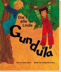 Die alte Linde Gundula