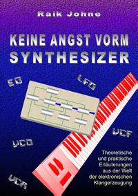 Keine Angst vorm Synthesizer