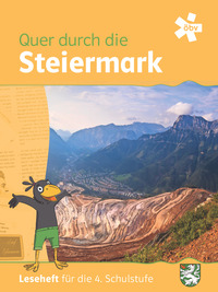 Quer durch die Steiermark, Leseheft