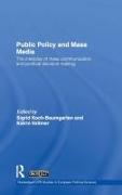 Public Policy and the Mass Media