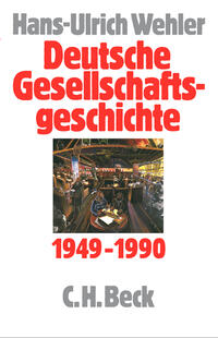 Vorderes Coverbild Deutsche Gesellschaftsgeschichte Bd. 5: Bundesrepublik und DDR 1949-1990