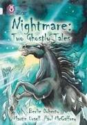 Nightmare: Two Ghostly Tales