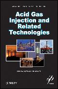 Acid Gas Injection and Related Technologies