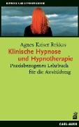 Klinische Hypnose und Hypnotherapie