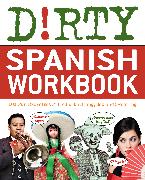 Dirty Spanish Workbook