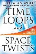 Time Loops and Space Twists