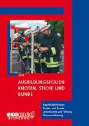 Ausbildungsfolien Knoten, Stiche und Bunde