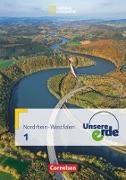 Unsere Erde - Sekundarstufe I Nordrhein-Westfalen - Ausgabe ab 2011 - Band 1