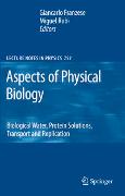 Aspects of Physical Biology