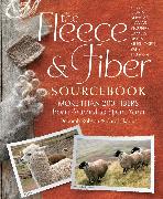 The Fleece & Fiber Sourcebook