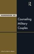 Handbook of Counseling Military Couples