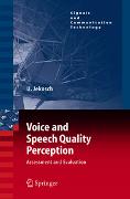 Voice and Speech Quality Perception