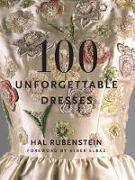 100 Unforgettable Dresses